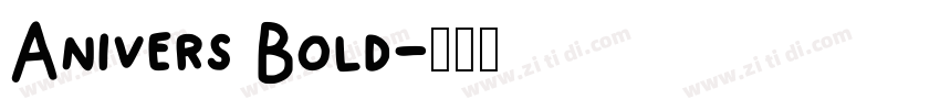 Anivers Bold字体转换